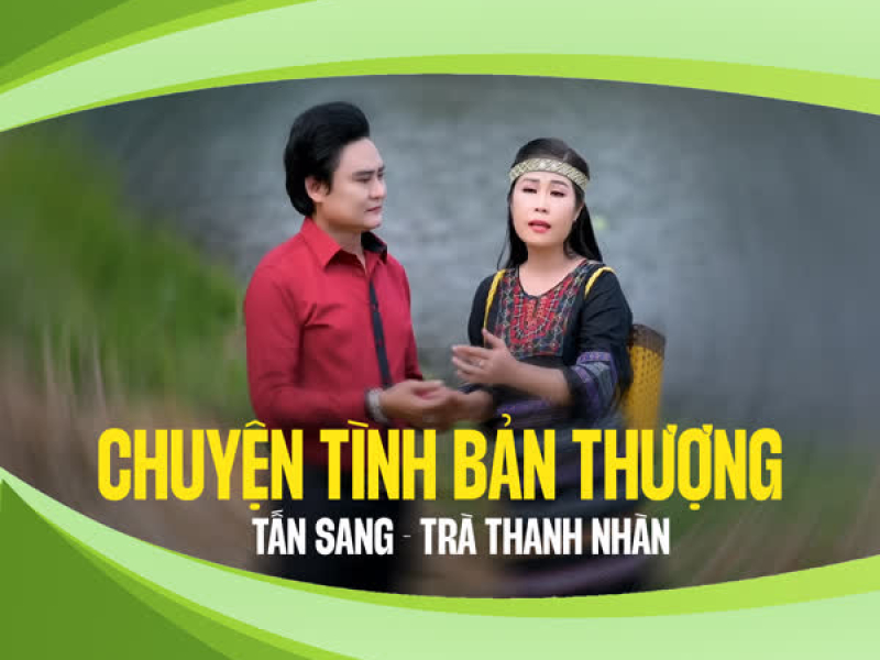 Chuyện Tình Bản Thượng (Single)