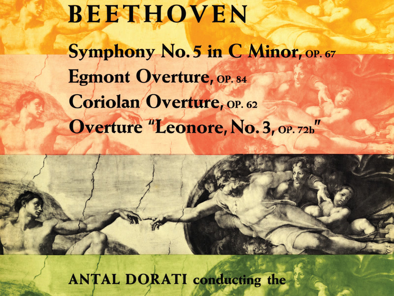 Beethoven: Symphony No. 5; Overtures - Egmont, Coriolan, Leonora No. 3 (The Mercury Masters: The Mono Recordings)