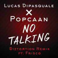 No Talking (Diztortion Remix) (Single)