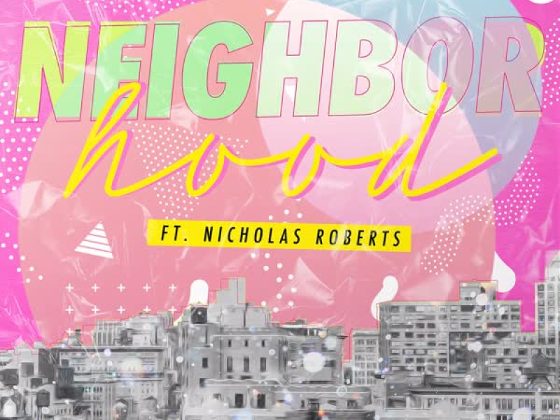 Neighborhood (Single)