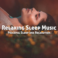 Relaxing Sleep Music for Peaceful Sleep and Relaxation (Single)