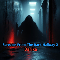 Screams From The Dark Hallway 2 (Single)