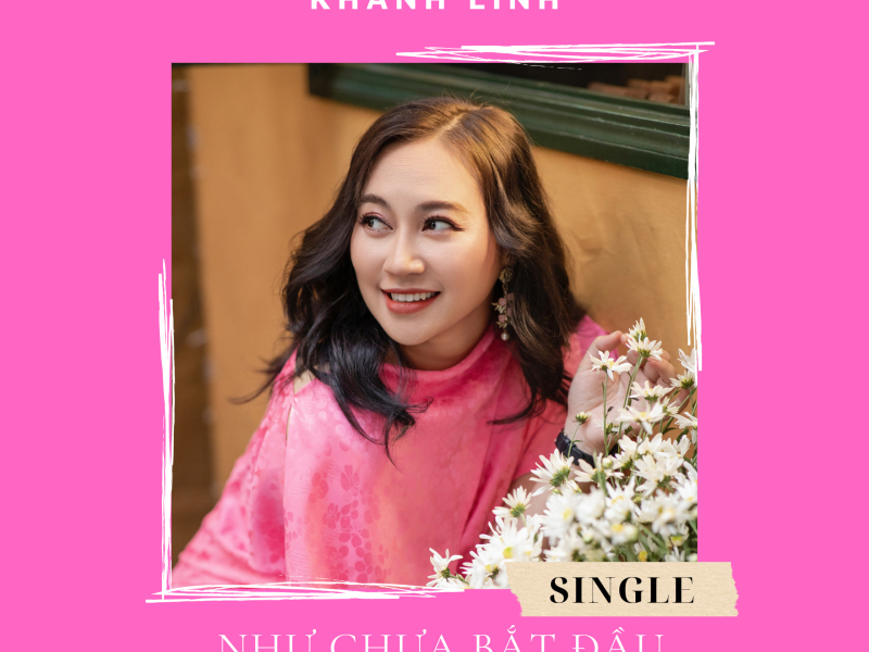 Như Chưa Bắt Đầu (Single)