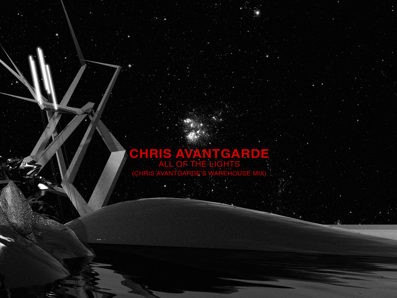 All Of The Lights (Chris Avantgarde's Warehouse Mix)