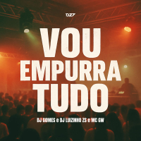 VOU EMPURRA TUDO (Single)