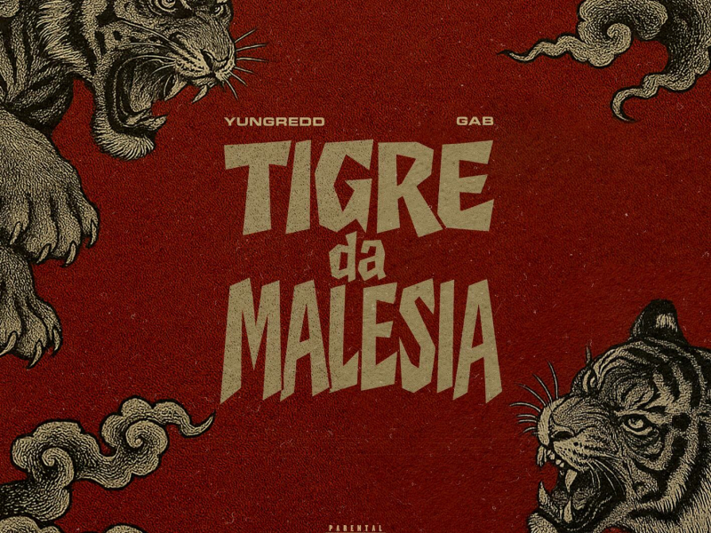 TIGRE DA MALESIA (Single)