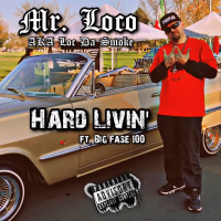 Hard Livin' (feat. Big Fase 100) (Single)