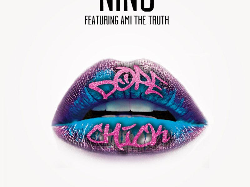 Dope Chick (feat. Ami The Truth)