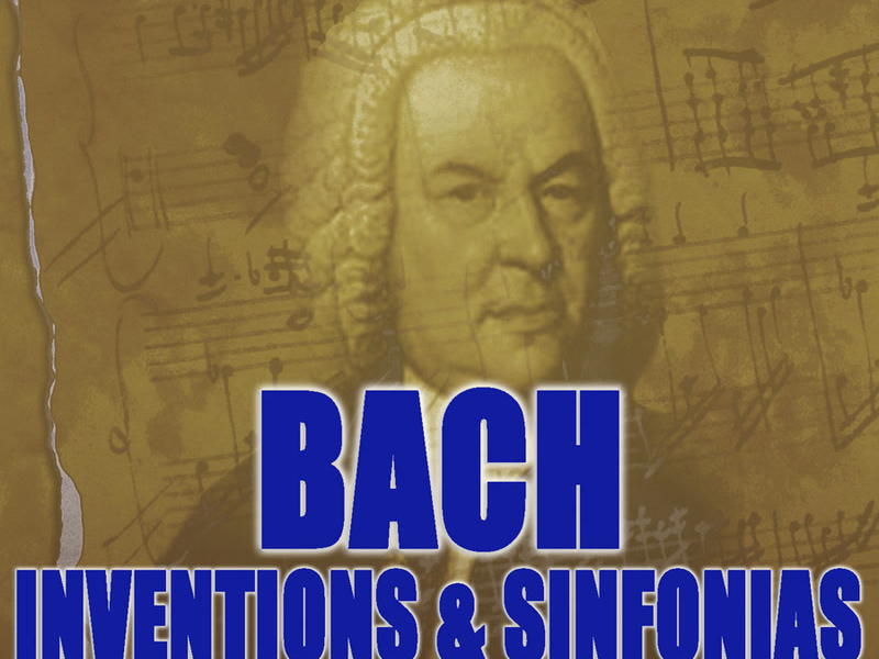 Bach: Inventions and Sinfonias