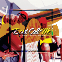 Don't Call Me (Single)