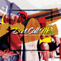 Don't Call Me (Single)