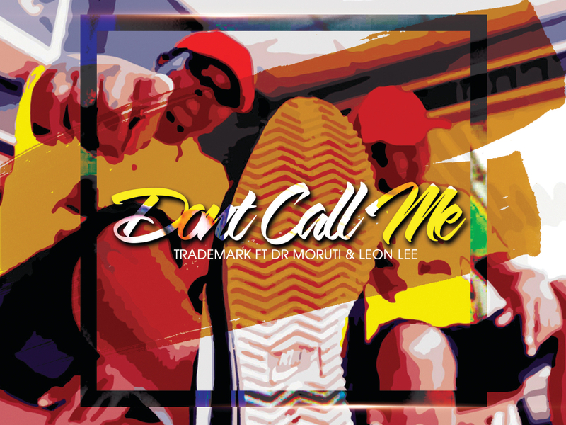 Don't Call Me (Single)