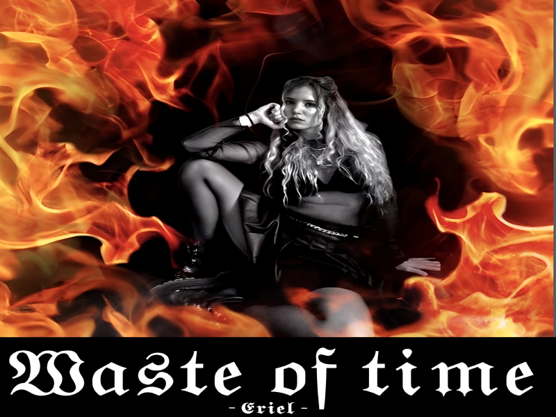 Waste of time (Single)
