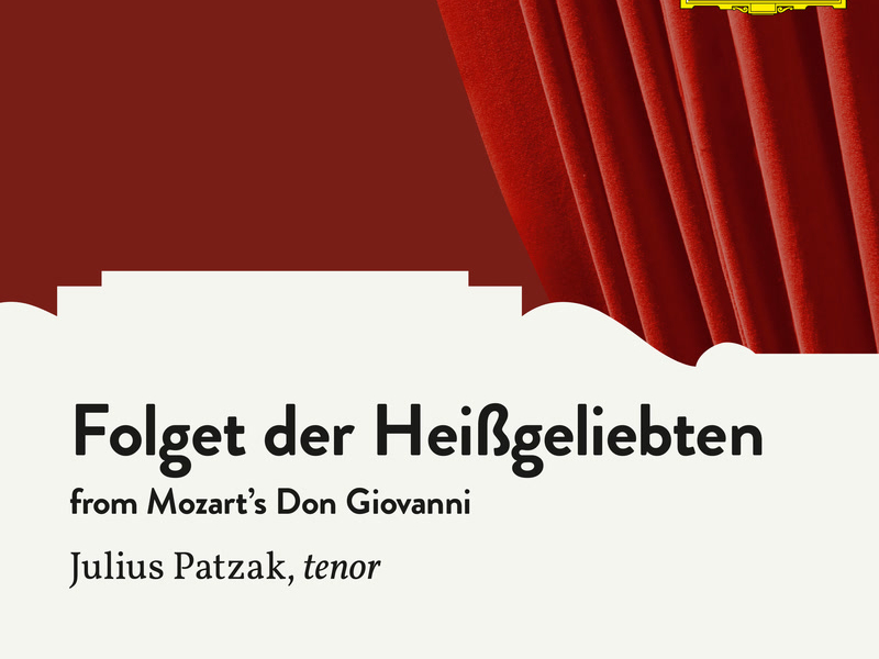 Mozart: Don Giovanni, K. 527, Folget der Heißgeliebten (Sung in German) (Single)