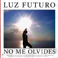 No Me Olvides (Single)