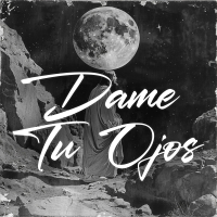 Dame Tus Ojos (Single)