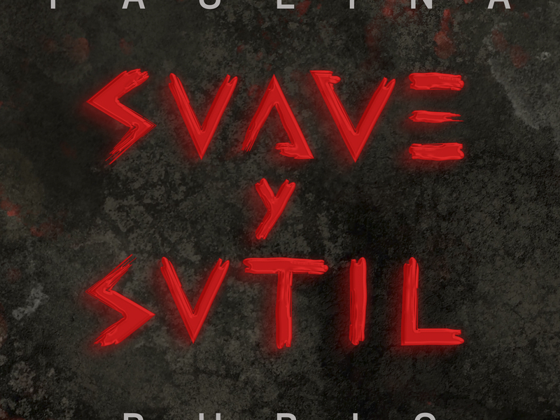 Suave Y Sutil (Single)