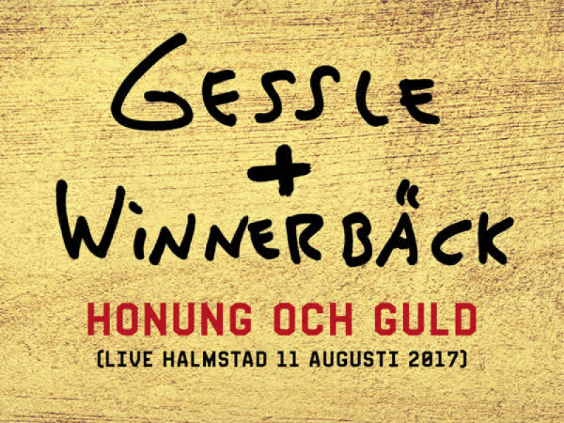 Honung och guld (Live Halmstad 11 augusti 2017) (Single)