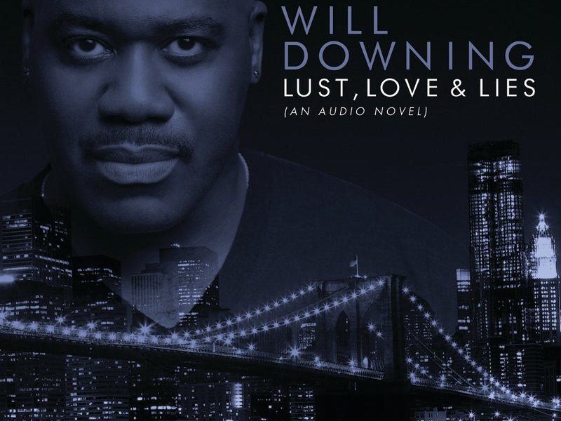 Lust, Love & Lies (An Audio Novel) (Digital eBooklet)