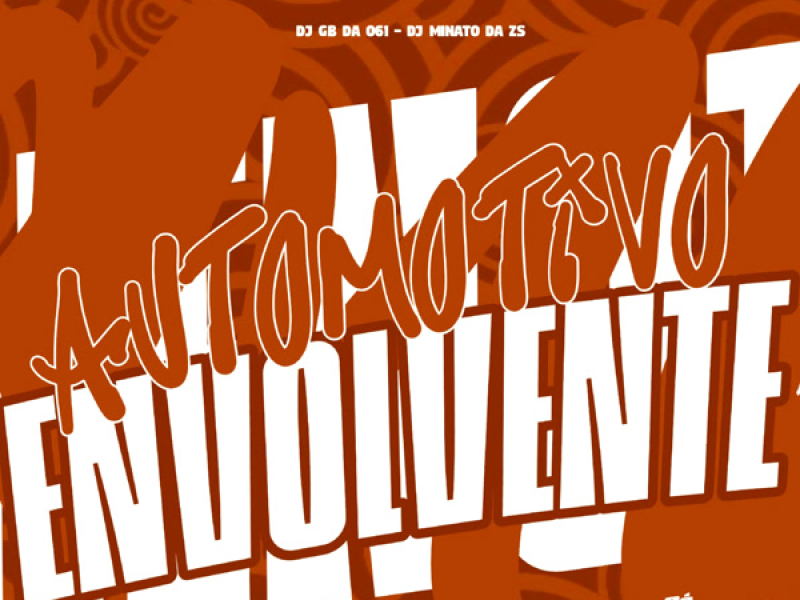 Automotivo Envolvente (Single)
