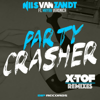 Party Crasher (feat. Mayra Veronica) [X-TOF Remixes] - Single