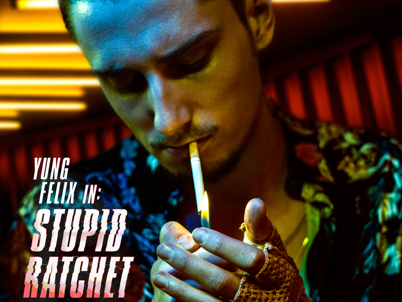 Stupid Ratchet (Single)