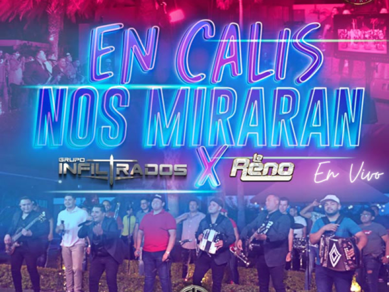 En Calis Nos Miraran (En Vivo) (Single)