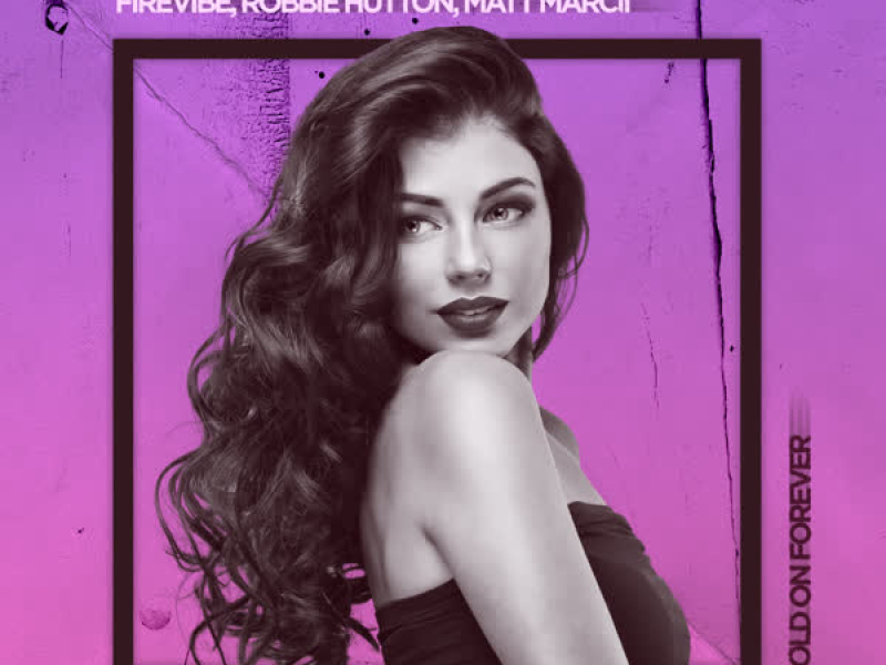 Hold on Forever (Single)