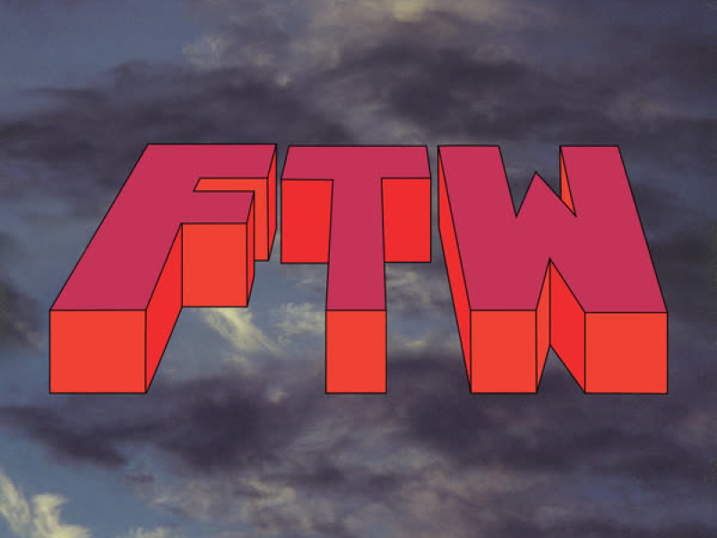 FTW (Single)