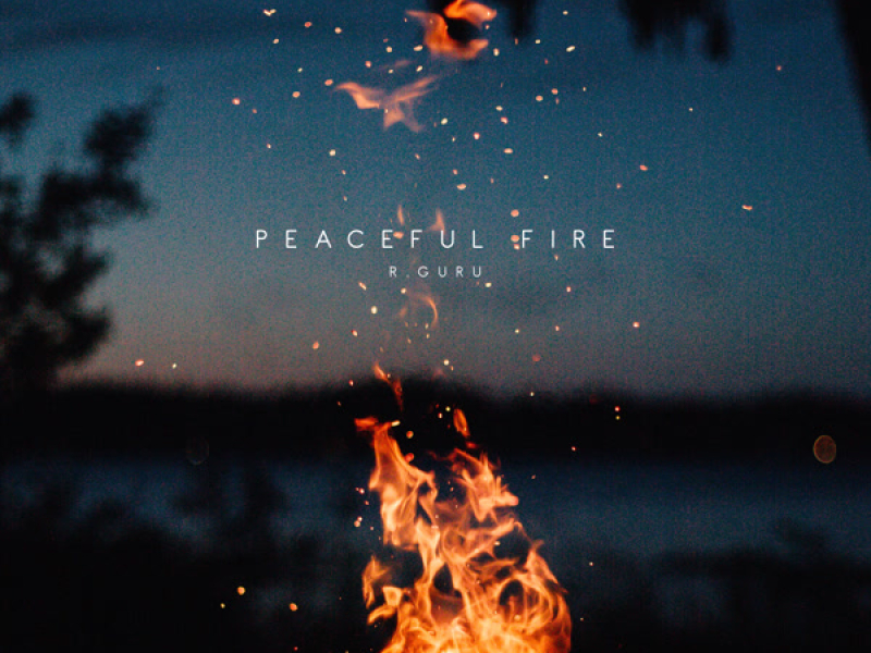 Peaceful Fire (Single)