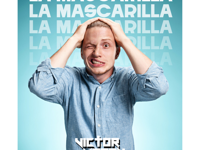 La Mascarilla (Single)