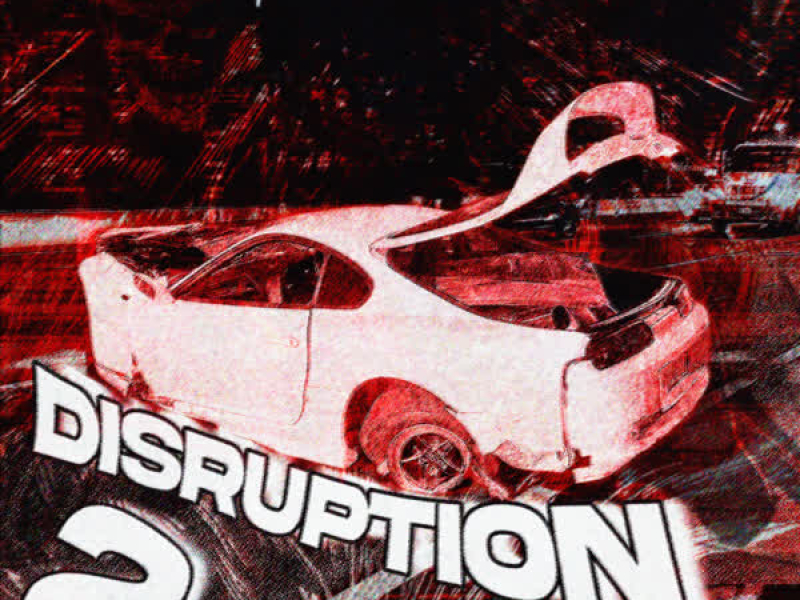 DISRUPTION 2 (Single)