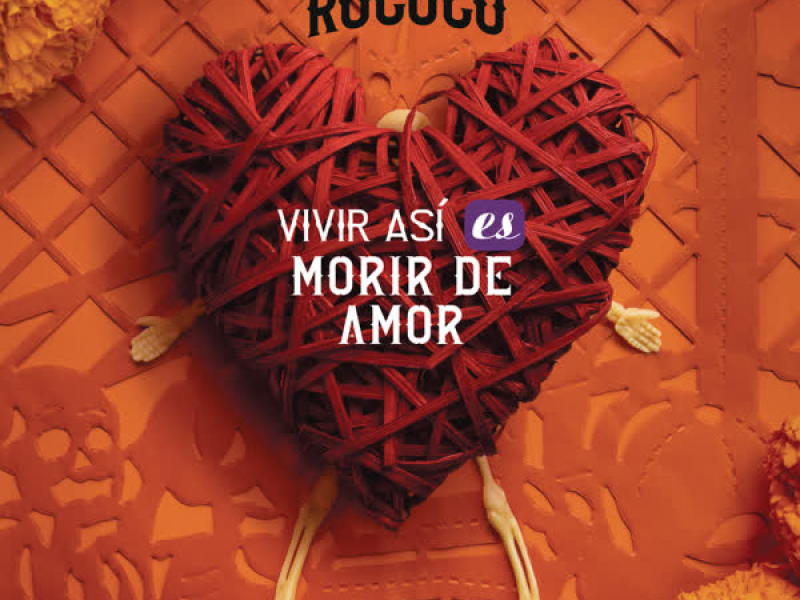 Vivir Así Es Morir de Amor (Single)