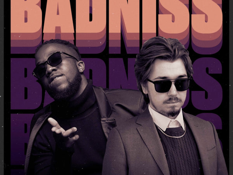 Badniss (Single)