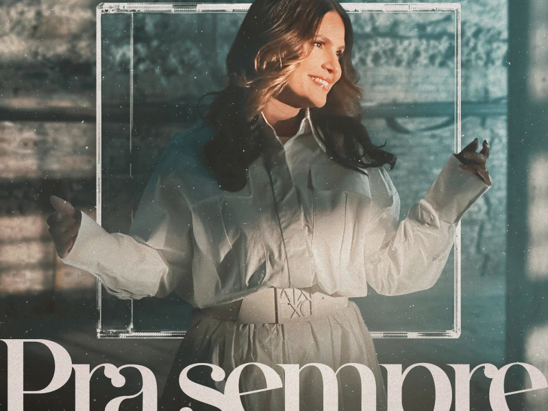 Pra Sempre (Forever) (Single)