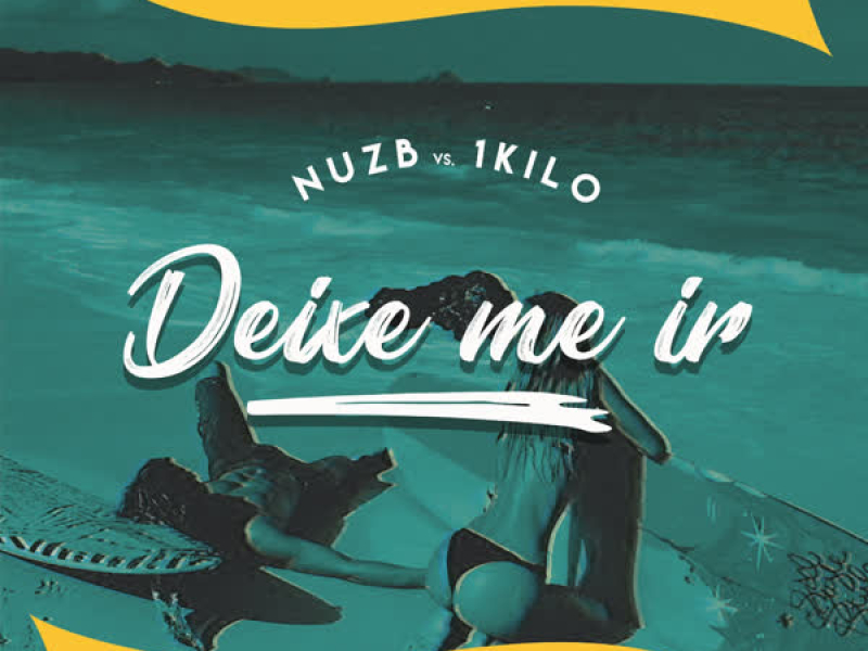 Nuzb vs 1kilo - Deixe Me Ir (Single)