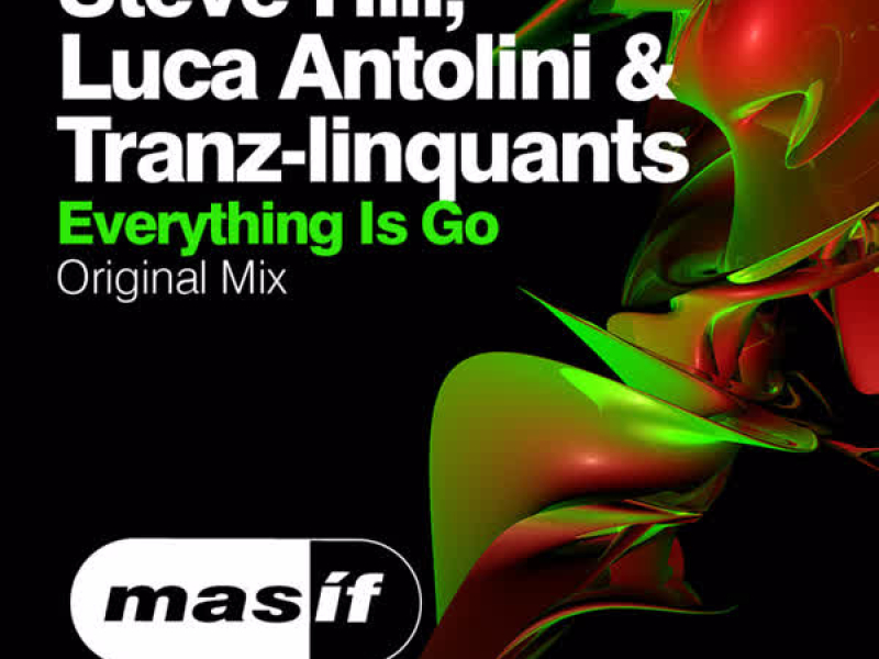 Everything Is Go (Single)