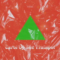 Carol Of The Trumpet (Single)