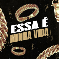 Essa É Minha Vida (Single)