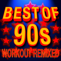 Best of 90s - Workout Remixed