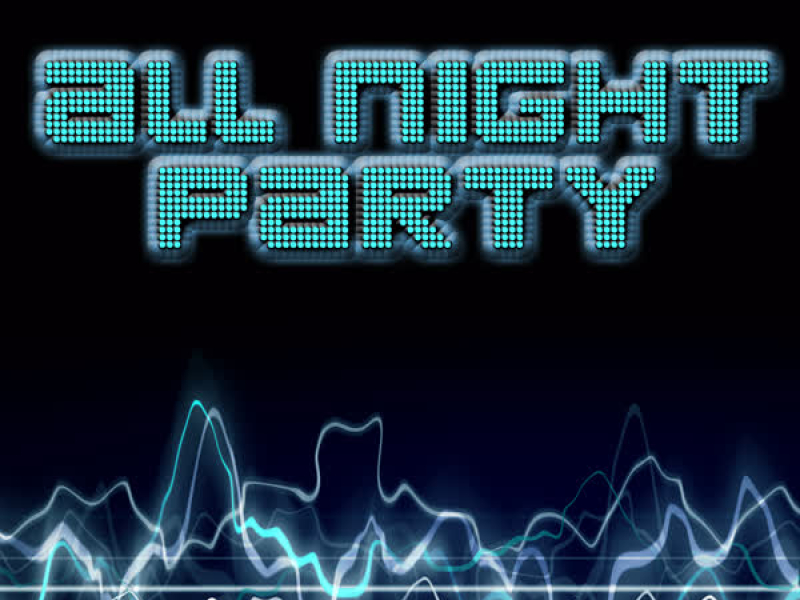 All Night Party