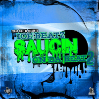 Saucin On Da Beat 2 (Single)
