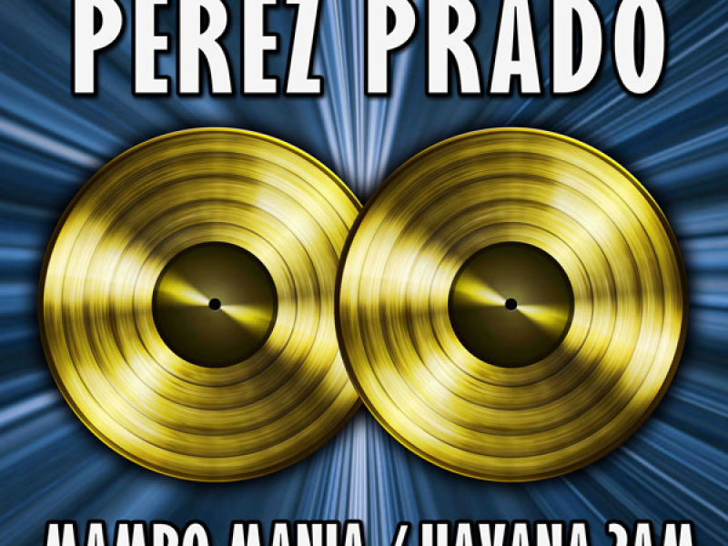 Mambo Mania/Havana 3am