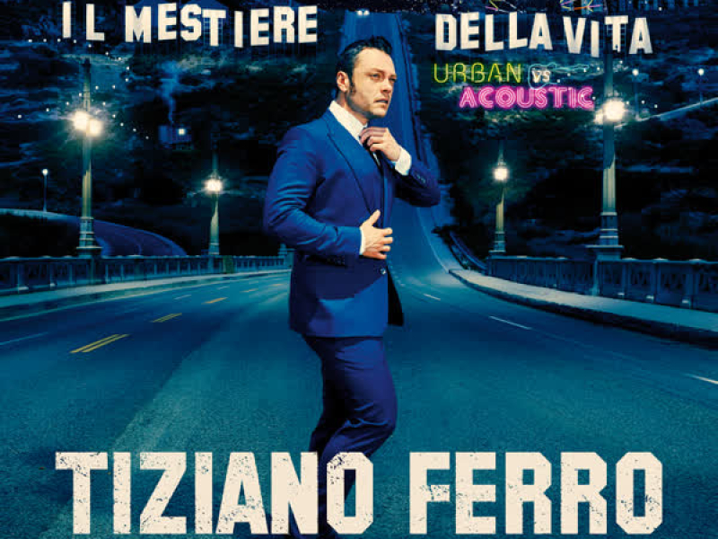 Il Mestiere Della Vita Urban Vs Acoustic (Special Edition)