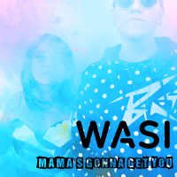 Mama's Gonna Get You (Single)