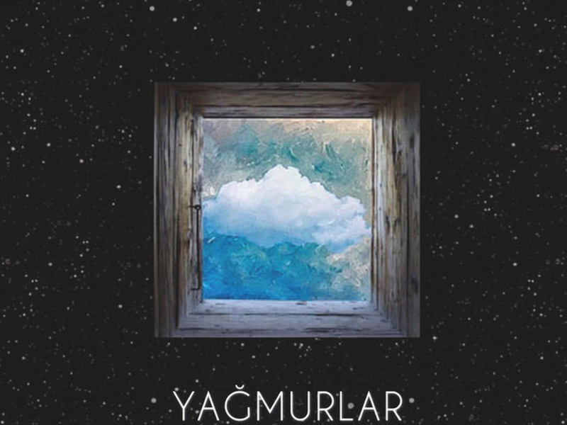 Yağmurlar (Single)