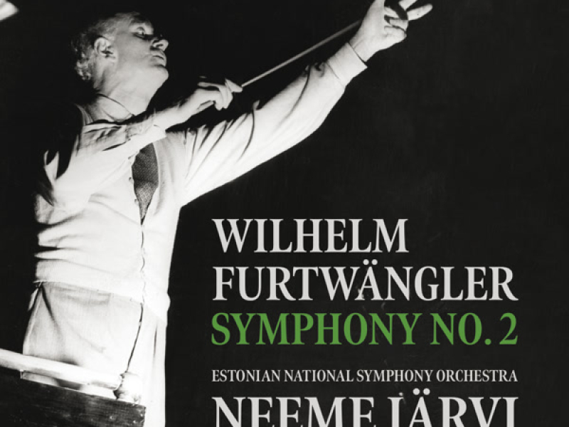 Furtwängler: Symphony No. 2 in E Minor
