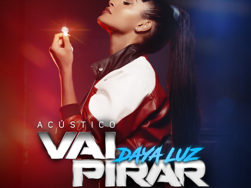 Vai Pirar (Acústico) (Single)