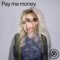 Pay me money (Single)