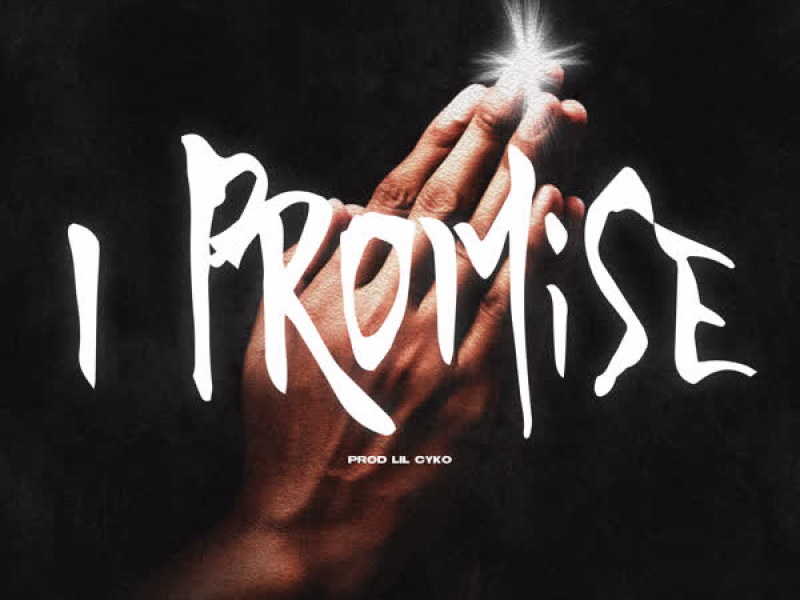 I Promise (Single)